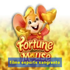 filme esporte sangrento